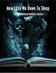 Now I Lay Me Down To Sleep